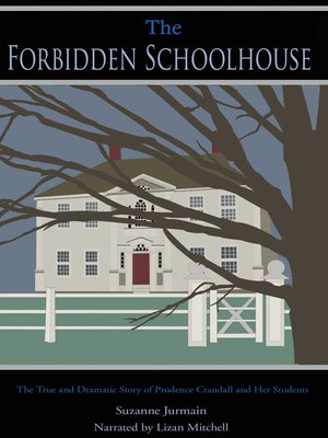 cover image of The Forbidden Schoolhouse